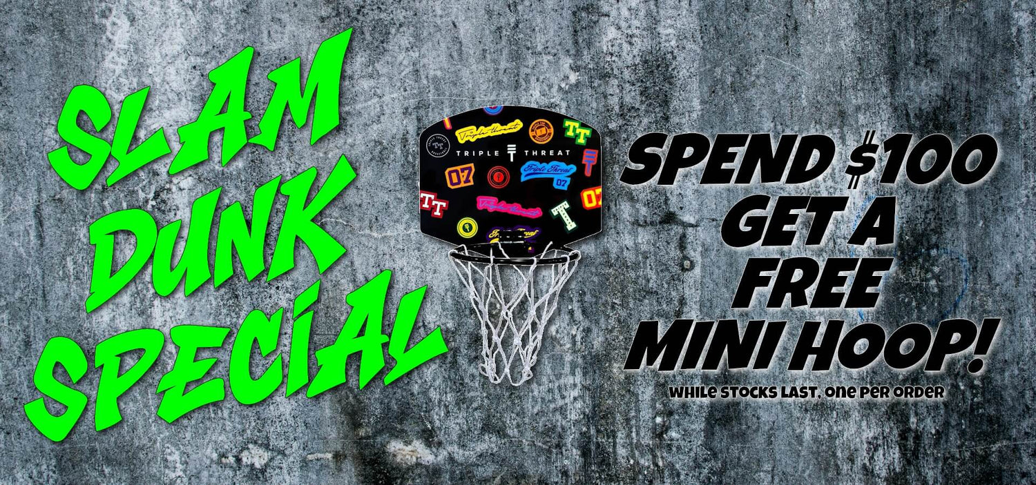 Promotional banner for a 'Slam Dunk Special' spend $100 get a mini basketball hoop